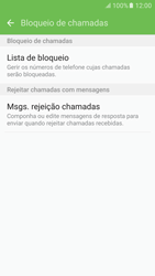 Samsung Galaxy S6 Android M - Chamadas - Como bloquear chamadas de um número -  7 