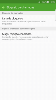 Samsung Galaxy S6 Edge + - Chamadas - Como bloquear chamadas de um número -  7 